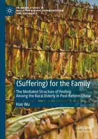 (Suffering) for the Family
