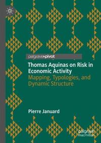 Thomas Aquinas on Risk in Economic Activity