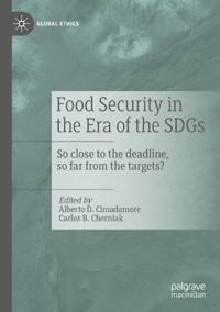 Food Security in the Era of the SDGs