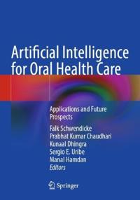 Artificial Intelligence for Oral Health Care