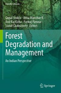 Forest Degradation and Management