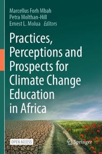Practices, Perceptions and Prospects for Climate Change Education in Africa