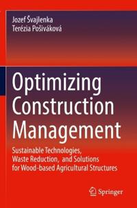 Optimizing Construction Management