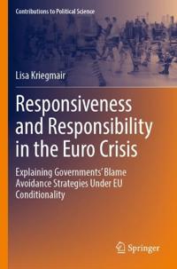 Responsiveness and Responsibility in the Euro Crisis