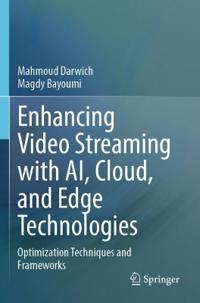 Enhancing Video Streaming with AI, Cloud, and Edge Technologies