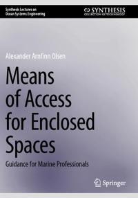 Means of Access for Enclosed Spaces