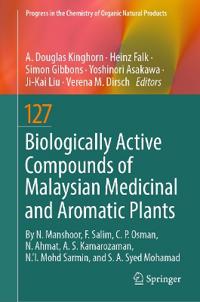 Biologically Active Compounds of Malaysian Medicinal and Aromatic Plants