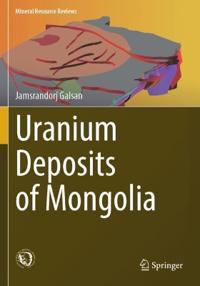 Uranium Deposits of Mongolia