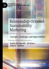 Relationship-Oriented Sustainability Marketing