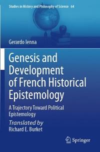 Genesis and Development of French Historical Epistemology