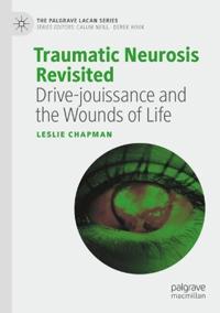 Traumatic Neurosis Revisited
