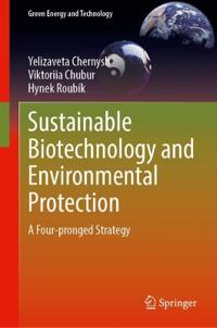 Sustainable Biotechnology and Environmental Protection