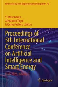 Proceedings of 5th International Conference on Artificial Intelligence and Smart Energy