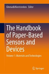 The Handbook of Paper-Based Sensors and Devices