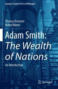 Adam Smith: The Wealth of Nations