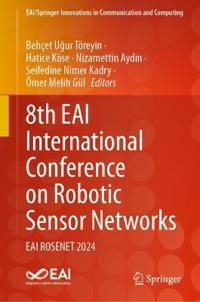 8th EAI International Conference on Robotic Sensor Networks