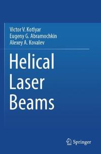 Helical Laser Beams