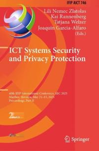ICT Systems Security and Privacy Protection