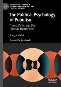 The Political Psychology of Populism