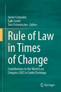 Rule of Law in Times of Change