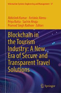 Blockchain in the Tourism Industry: A New Era of Secure and Transparent Travel Solutions