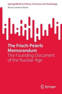 The Frisch-Peierls Memorandum