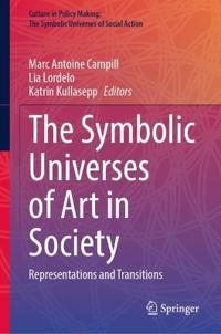 The Symbolic Universes of Art in Society