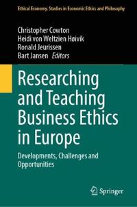 Researching and Teaching Business Ethics in Europe