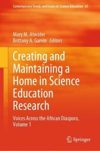 Creating and Maintaining a Home in Science Education Research