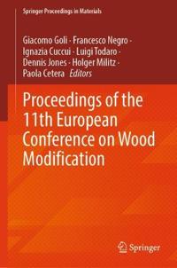Proceedings of the 11th European Conference on Wood Modification
