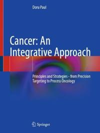 Cancer: An Integrative Approach