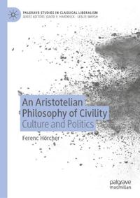 An Aristotelian Philosophy of Civility