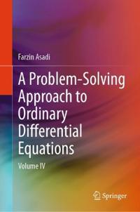 A Problem-Solving Approach to Ordinary Differential Equations