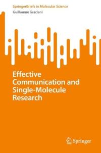 Effective Communication and Single-Molecule Research