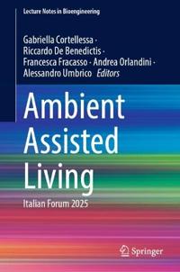 Ambient Assisted Living