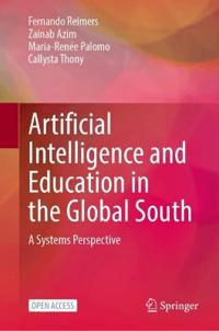 Artificial Intelligence and Education in the Global South
