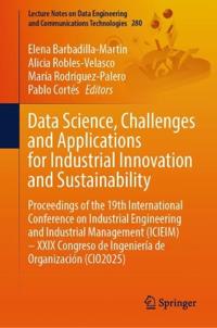 Data Science, Challenges and Applications for Industrial Innovation and Sustainability