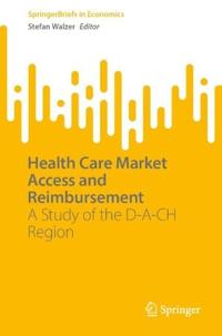 Health Care Market Access and Reimbursement