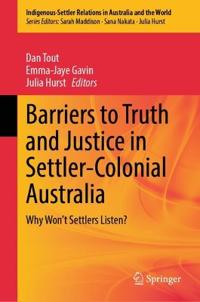 Barriers to Truth and Justice in Settler-Colonial Australia