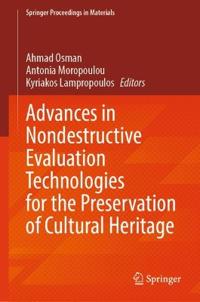 Advances in Nondestructive Evaluation Technologies for the Preservation of Cultural Heritage