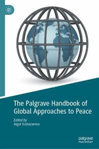 The Palgrave Handbook of Global Approaches to Peace