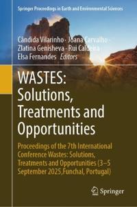WASTES: Solutions, Treatments and Opportunities
