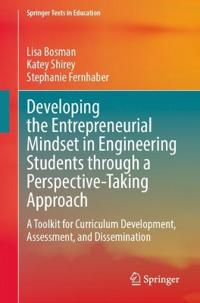 Developing the Entrepreneurial Mindset in Engineering Students through a Perspective-Taking Approach