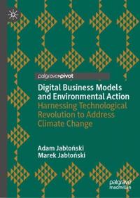Digital Business Models and Environmental Action