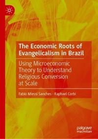 The Economic Roots of Evangelicalism in Brazil
