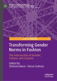 Transforming Gender Norms in Fashion