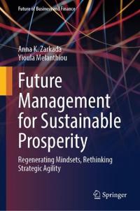 Future Management for Sustainable Prosperity