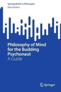 Philosophy of Mind for the Budding Psychonaut