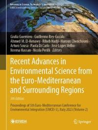Recent Advances in Environmental Science from the Euro-Mediterranean and Surrounding Regions (5th Edition)