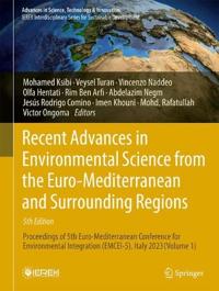 Recent Advances in Environmental Science from the Euro-Mediterranean and Surrounding Regions (5th Edition)